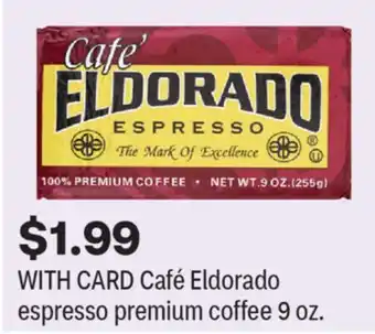 CVS Café Eldorado espresso premium coffee 9 oz offer
