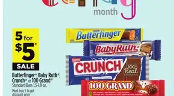 Dollar General Butterfi nger , Baby Ruth , Crunch or 100 Grand Standard Bars offer