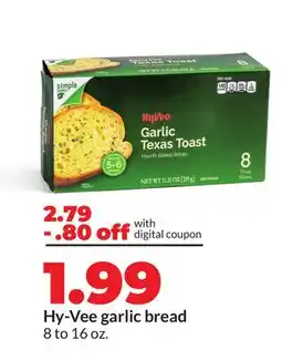 Hy-Vee Hy-Vee garlic bread offer