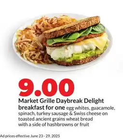 Hy-Vee Market Grille Daybreak Delight breakfast for one offer