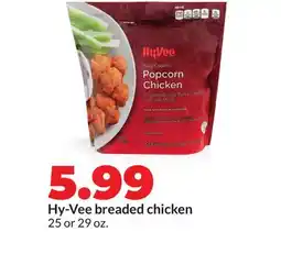 Hy-Vee Hy-Vee breaded chicken offer