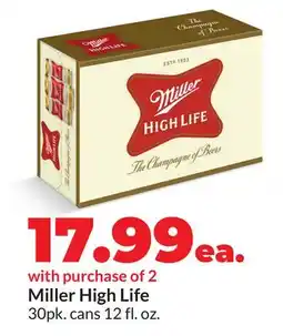 Hy-Vee Miller High Life offer
