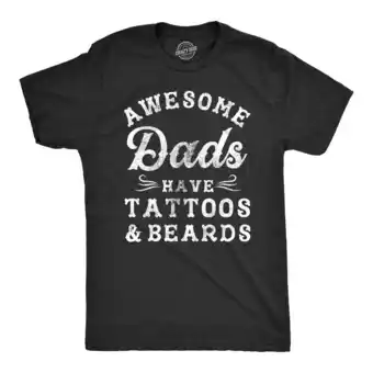 Walmart Mens Awesome Dads Have Tattoos And Beards T Shirt Funny Fathers Day Tee Graphic Tees offer