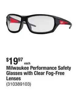 The Home Depot Milwaukee Performance Safety Glasses with Clear Fog-Free Lenses offer
