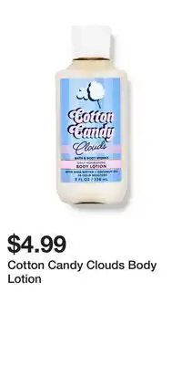 Bath & Body Works Cotton Candy Clouds Body Lotion offer