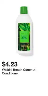 Bath & Body Works Waikiki Beach Coconut Conditioner offer