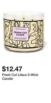 Bath & Body Works Fresh Cut Lilacs 3-Wick Candle offer