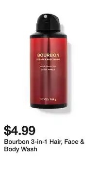 Bath & Body Works Bourbon 3-in-1 Hair, Face & Body Wash offer
