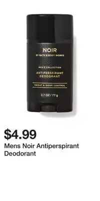 Bath & Body Works Mens Noir Antiperspirant Deodorant offer