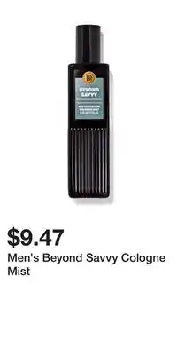 Bath & Body Works Men's Beyond Savvy Cologne Mist offer