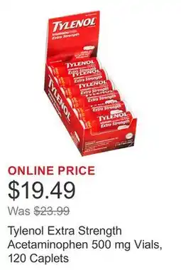 Costco Tylenol Extra Strength Acetaminophen 500 mg Vials, 120 Caplets offer