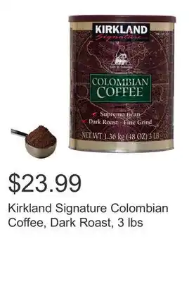 Costco Kirkland Signature Colombian Coffee, Dark Roast, 3 lbs offer