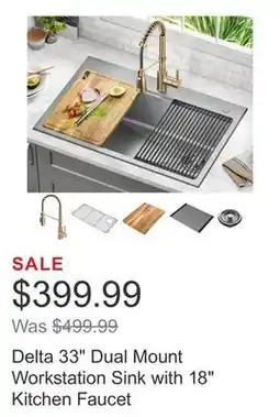 Costco Delta 33 Dual Mount Workstation Sink with 18 Kitchen Faucet offer