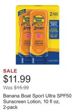Costco Banana Boat Sport Ultra SPF50 Sunscreen Lotion, 10 fl oz, 2-pack offer