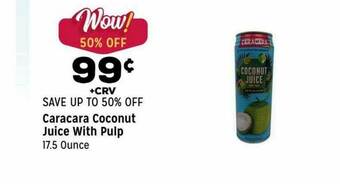 Grocery Outlet Caracara Coconut Juice With Pulp offer