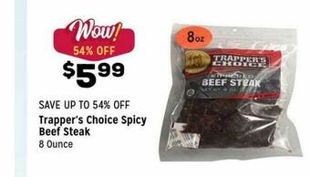 Grocery Outlet Trapper's Choice Spicy Beef Steak offer