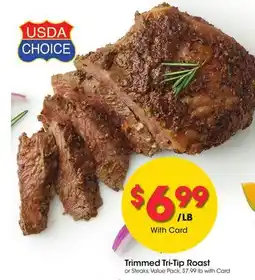 Ralphs Trimmed Tri-Tip Roast offer