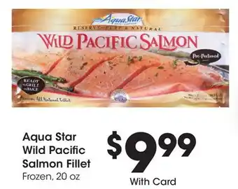 Ralphs Aqua Star Wild Pacific Salmon Fillet offer