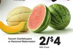 Ralphs Tuscan Cantaloupes or Personal Watermelon offer