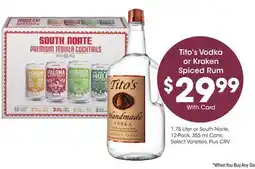 Ralphs Tito's Vodka or Kraken Spiced Rum offer