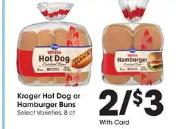 Ralphs Kroger Hot Dog or Hamburger Buns offer