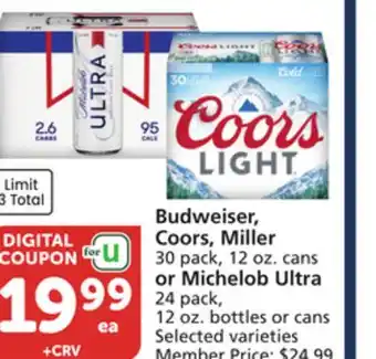 Vons Budweiser, Coors, Miller 30 pack, 12 oz. cans or Michelob Ultra 24 pack, 12 oz. bottles or cans offer