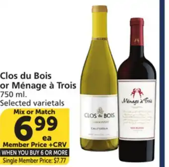 Vons Clos du Bois or Ménage à Trois offer