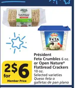 Vons Président Feta Crumbles 6 oz. or Open Nature Flatbread Crackers 10 oz offer