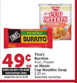 Vons Tina's Burritos 4 oz., Frozen or Nissin Cup Noodles Soup 2.25 oz offer