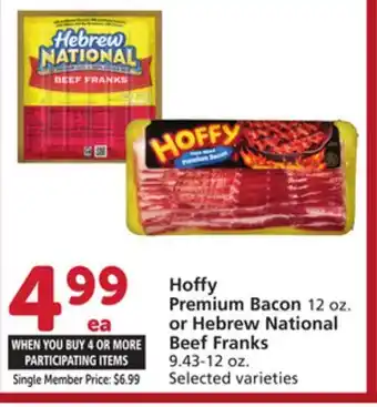 Vons Hoffy Premium Bacon 12 oz. or Hebrew National Beef Franks 9.43-12 oz offer