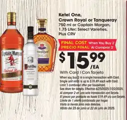 Ralphs Ketel One, Crown Royal or Tanqueray offer