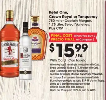 Ralphs Ketel One, Crown Royal or Tanqueray offer