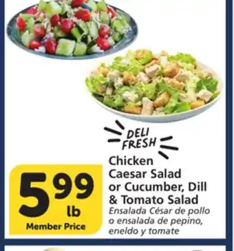 Vons Chicken Caesar Salad or Cucumber, Dill & Tomato Salad offer