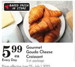 Pavilions Gourmet Gouda Cheese Croissant offer