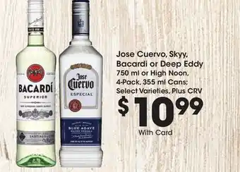 Ralphs Jose Cuervo, Skyy, Bacardi or Deep Eddy offer