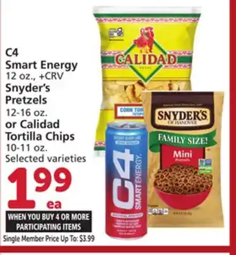 Vons C4 Smart Energy 12 oz., Snyder's Pretzels 12-16 oz. or Calidad Tortilla Chips 10-11 oz offer
