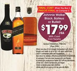Ralphs Johnnie Walker Black, Baileys or Bulleit offer