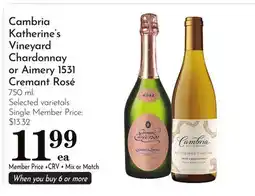 Pavilions Cambria Katherine's Vineyard Chardonnay or Aimery 1531 Cremant Rosé offer