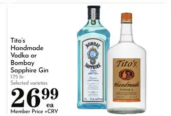 Pavilions Tito's Handmade Vodka or Bombay Sapphire Gin offer