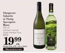 Pavilions Margerum Sybarite or Honig Sauvignon Blanc offer