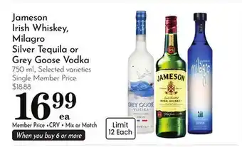 Pavilions Jameson Irish Whiskey, Milagro Silver Tequila or Grey Goose Vodka offer
