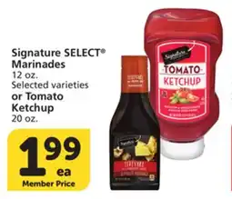 Albertsons Signature SELECT Marinades 12 oz. or Tomato Ketchup 20 oz offer