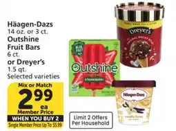 Albertsons Häagen-Dazs 14 oz. or 3 ct. Outshine Fruit Bars 6 ct. or Dreyer's 1.5 qt offer