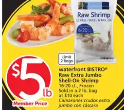 Albertsons waterfront BISTRO Raw Extra Jumbo Shell-On Shrimp offer