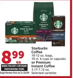 Albertsons Starbucks Coffee 10-12 oz. bags, 10 ct. k-cups or capsules or Premium Instant Coffee 3.17-7.12 oz offer