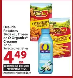 Albertsons Ore-Ida Potatoes 26-32 oz., Frozen or O Organics Creamer 32 oz offer