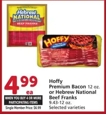 Albertsons Hoffy Premium Bacon 12 oz. or Hebrew National Beef Franks 9.43-12 oz offer