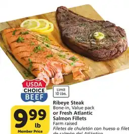 Albertsons Ribeye Steak Bone-in, Value pack or Fresh Atlantic Salmon Fillets Farm raised offer