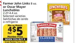 Albertsons Farmer John Links 8 oz. or Oscar Mayer Lunchables 2.27-4.4 oz offer