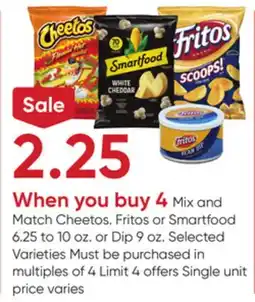 Stater Bros Cheetos. Fritos or Smartfood 6.25 to 10 oz. or Dip 9 oz offer